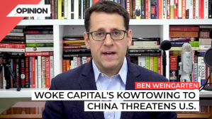 Ben Weingarten on Woke Capital and China