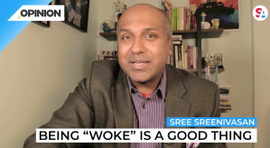 Being "woke" is treated as a criminal act by right-wing media and politicians. In truth, it just means being kind, courteous, and decent.